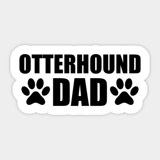 Otterhound Dad Sticker